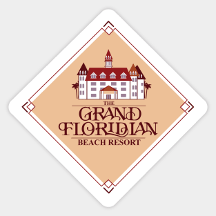 The Grand Floridian Beach Resort Sticker